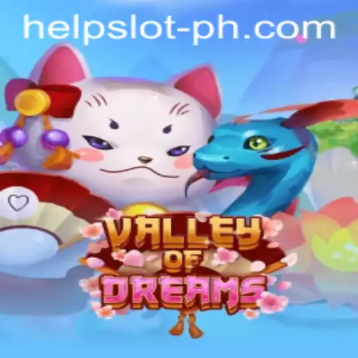 Discover the Enchanting World of ValleyofDreams: A Guide to the Help Slot